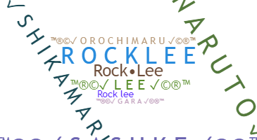 Nickname - rocklee