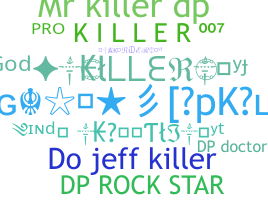 Nickname - DpKiller