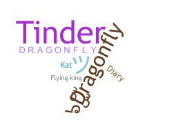 Nickname - Dragonfly
