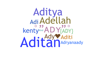 Nickname - Ady
