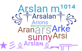Nickname - Arslan