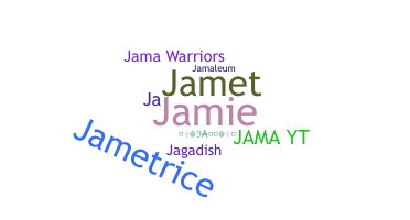 Nickname - jama