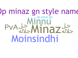 Nickname - Minaz