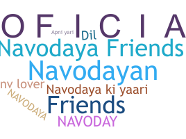 Nickname - Navodaya