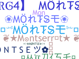 Nickname - Montse