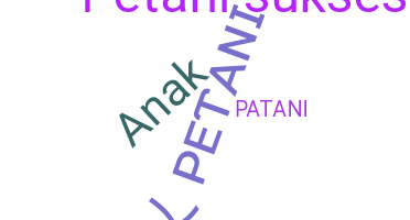 Nickname - Petani