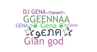 Nickname - GEna