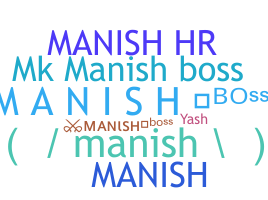 Nickname - Manishboss