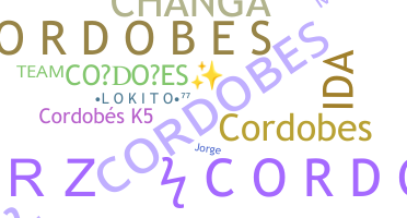 Nickname - CORDOBES