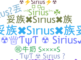 Nickname - Sirius