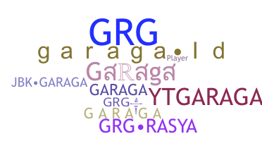 Nickname - Garaga