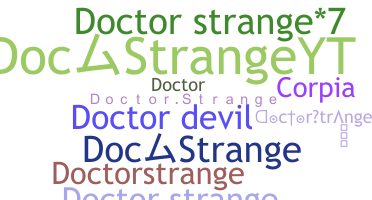 Nickname - DoctorStrange