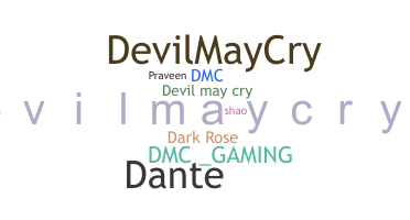Nickname - Devilmaycry