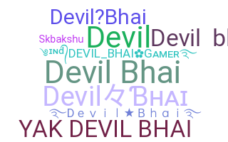 Nickname - Devilbhai