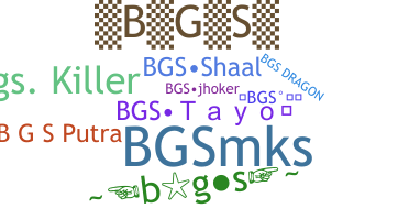 Nickname - BGS