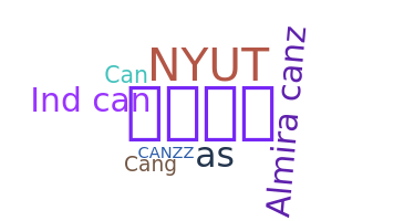 Nickname - Canz