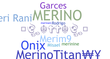 Nickname - Merino