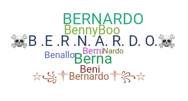 Nickname - Bernardo