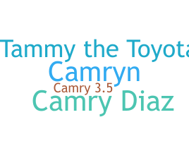 Nickname - Camry