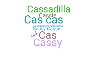 Nickname - Cassidy