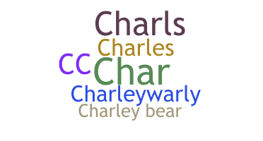 Nickname - Charley