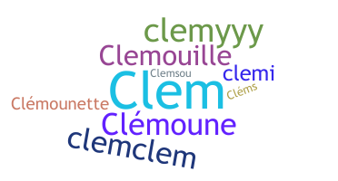 Nickname - Clemence