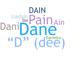 Nickname - Dain