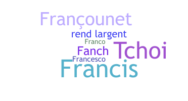 Nickname - Francois