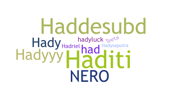 Nickname - Hady