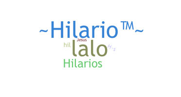 Nickname - Hilario
