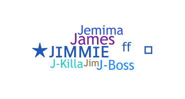 Nickname - Jimmie