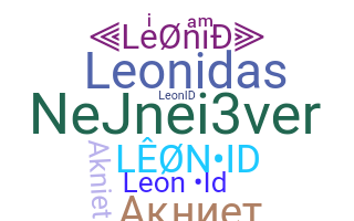Nickname - Leonid