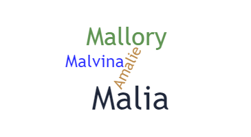 Nickname - Mallie