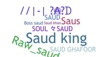 Nickname - Saud