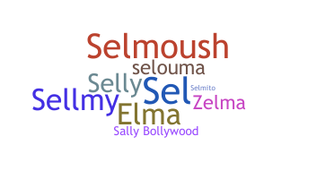 Nickname - Selma