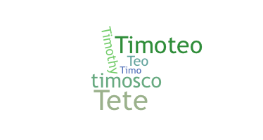 Nickname - Timoteo