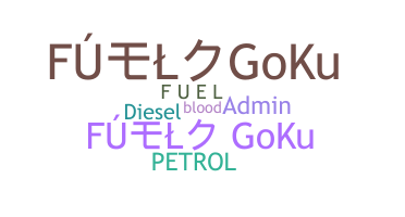 Nickname - fuel