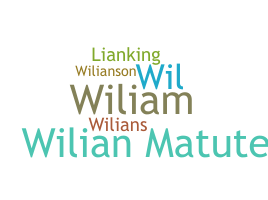 Nickname - Wilian