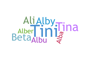 Nickname - Albertina