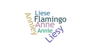 Nickname - Anneliese