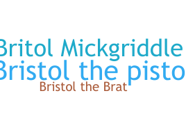 Nickname - Bristol