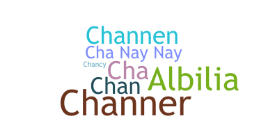 Nickname - Channing