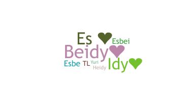 Nickname - Esbeidy