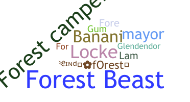 Nickname - Forest