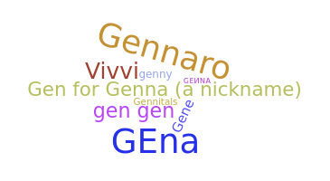 Nickname - Genna