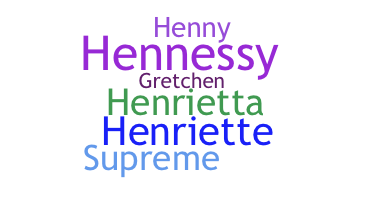 Nickname - Hennie