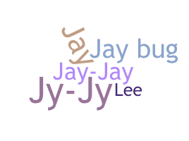 Nickname - Jaylei