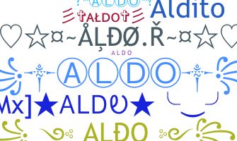 Nickname - Aldo