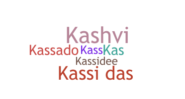 Nickname - Kassi