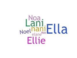 Nickname - Noelani